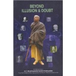 Beyond Illusion & Doubt 